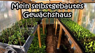 Mein selbstgebautes Gewächshaus [upl. by Yde522]