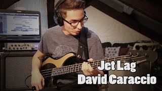 David Caraccio  Jet Lag [upl. by Gabrielli566]