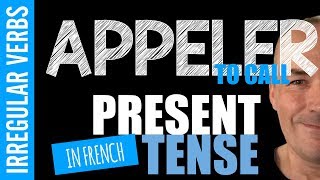 Appeler to call French present tense  verb conjugated by Pascal [upl. by Hube]