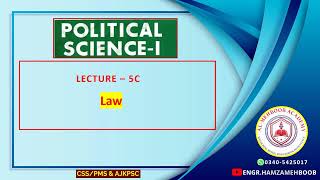 5C II LAW I Political Concept I Features of law I Sources of Law I Law amp Its types [upl. by Sophie]