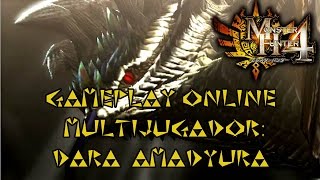 Monster Hunter 4  DARA AMADYURA  Gameplay online multiplayer  Charge Blade [upl. by Nynahs]