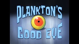 SpongeBob Voice Acting 330 Planktons Good Eye [upl. by Skricki58]