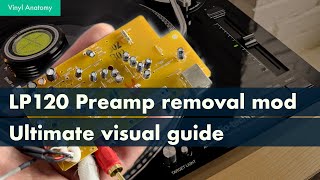 Unlocking Lp120s Hidden Potential The Ultimate guide to Preamp Removal Mod [upl. by Wennerholn]