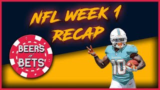 BEERS n BETS  NFL WEEK 1 RECAP  is Tyreek Hill the best WR [upl. by Alta]