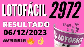 🍀 Resultado Lotofácil 2972 [upl. by Brice867]