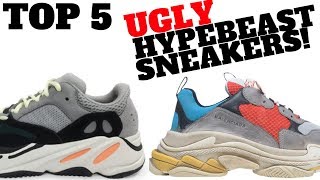 Top 5 UGLY HYPEBEAST Sneakers in 2017 [upl. by Yrolam]