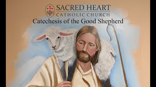 Catechesis of the Good Shepherd for Pentecost  Sacred Heart Church Fremont OH [upl. by Suu]