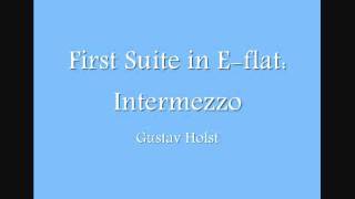 First Suite in Eflat Intermezzo [upl. by Apfel]