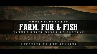 Farm Fur amp Fish  Winds of Fortune  386YE Summer Solstice [upl. by Ellery]