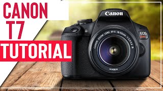 Canon T7 Tutorial For Beginners  How To Setup Your New DSLR [upl. by Adnarym]