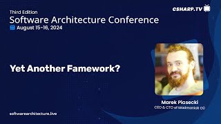 Yet another framework  Software Architecture Conference [upl. by Leesa]