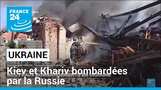 Guerre en Ukraine  Kiev et Khariv bombardées par la Russie • FRANCE 24 [upl. by Ettezoj]