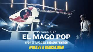 EL Mago Pop vuelve a Barcelona [upl. by Chiles670]