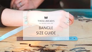 Bangle size guide from Trollbeads [upl. by Elton]