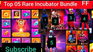 top 05 Rare Incubator Bundle in Free Fire garena 🥹🥹🥹 [upl. by Nareht478]