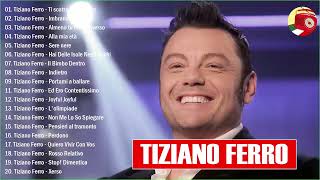 Tiziano Ferro Greatest Hits 2022  Tiziano Ferro Album Completo  Tiziano Ferro Live 2022 [upl. by Guss287]