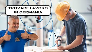 Trovare lavoro in Germania [upl. by Ecam248]