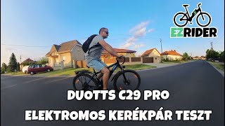 DUOTTS C29 PRO elektromos kerékpár teszt [upl. by Naehs]