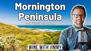 The Pinot Noirs of Mornington Peninsula for WSET Diploma [upl. by Antonin]