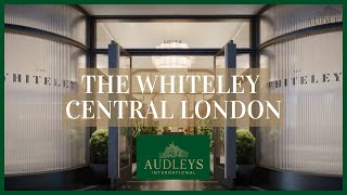 The Whiteley  Central London  Audleys International [upl. by Enra]