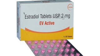 EV Active  ev active tablet uses in hindi  estradiol valerate 2 mg uses in hindi ev tab uses [upl. by Aisatnaf]