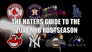 The Haters Guide to the 2018 MLB Postseason [upl. by Malilliw]