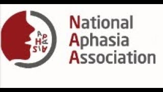 National Aphasia Association [upl. by Chere103]