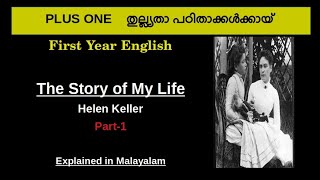 Equivalency Plus One English  Unit 1  quotThe Story of my Lifequot  Helen Keller  in Malayalam [upl. by Dorine]