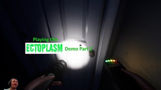 Playing The Ectoplasm Demo Part 2 [upl. by Nigam]