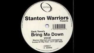 Stanton Warriors  Bring Me Down  Vocal Mix UK Garage [upl. by Shira]