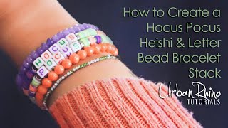 How to Create a Hocus Pocus Heishi amp Letter Bead Bracelet Stack [upl. by Eisnil]