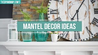 MANTEL DECORATING IDEAS  How to Style a Mantel 2 Ways  The DIY Mommy [upl. by Tresa514]