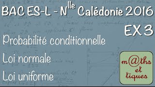 BAC ESL Maths  Nelle Calédonie 2016  Exercice 3 Proba [upl. by Landa]