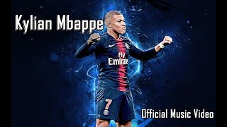 Kylian Mbappe Song Official Music Video [upl. by Nodyl]