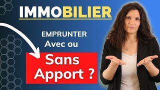 Investir dans limmobilier  Emprunter sans apport  Experte Bancaire [upl. by Nevsa]