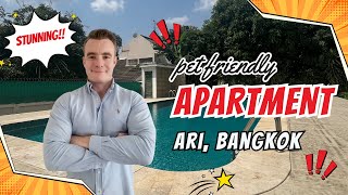 Pet Friendly Apartment Tour in Ari Bangkok [upl. by Nobie]