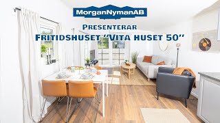 Fritidshus Vita huset 50 Morgan Nyman AB [upl. by Selene403]