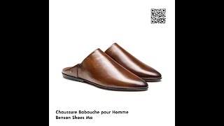 Chaussure Babouche pour Homme  Casablanca Ma [upl. by Haroved]