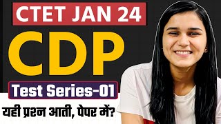 CDP Class For CTET JAN 2024 By Himanshi Singh  Test Series 01 [upl. by Uba]