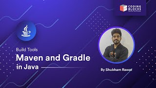 Build Tools  Maven and Gradle in Java  Java by Shubham Rawat [upl. by Chapell]