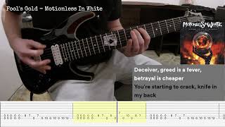 Fools Gold  Motionless In White guitar cover  tabs [upl. by Aynav259]