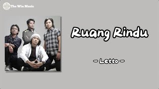 Letto  Ruang Rindu  Lirik lagu [upl. by Lamaaj]