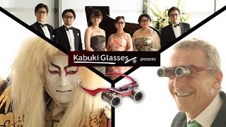 OPERA quotLa Traviataquot at KabukiGlasses® Theatre カブキグラス®劇場編 オペラ「椿姫」乾杯の歌 [upl. by Ayekim245]