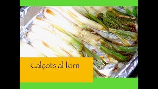 Calçots al forn  Fácil y rápido [upl. by Pooi]