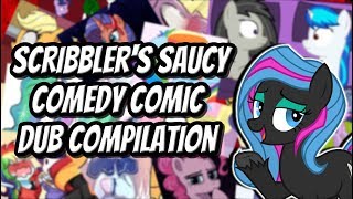 Scribblers Saucy Comedy Comic Dub Compilation MLP Comic Dubs [upl. by Corbett]