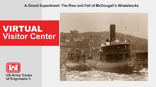 A Grand Experiment The Rise and Fall of McDougalls Whalebacks [upl. by Heiney]