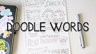 How to turn WORDS into Doodles  Doodle Words [upl. by Ecerahs430]