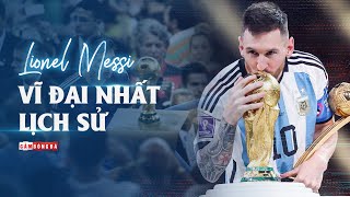 KHÔNG CÒN TRANH CÃI LIONEL MESSI LÀ CẦU THỦ VĨ ĐẠI NHẤT LỊCH SỬ [upl. by Haswell]