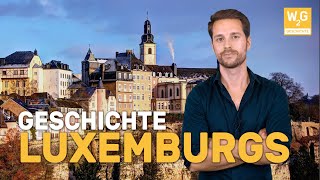 Die Geschichte Luxemburgs [upl. by Augustus]