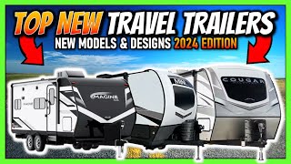 Top 5 New Travel Trailers for 2024 • RV Nerd Preferred Campers [upl. by Campman937]